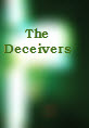 The Sincere Deceivers