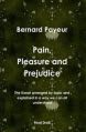 Pain, Pleasure and Prejudice